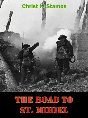 cover image of The Road to St. Mihiel
